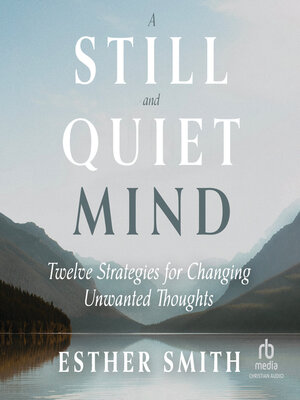 cover image of A Still and Quiet Mind